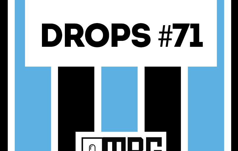 MBG Drops #71