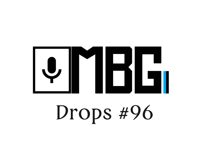 MBG Drops #96 - VAR pra PQP